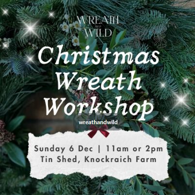 Wreath Making Course 2026 at Knockraich Farm